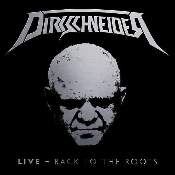 DIRKSCHNEIDER. - "Live - Back To The Roots" (2016 Germany)