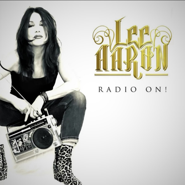 Lee Aaron – Radio On! (2021)