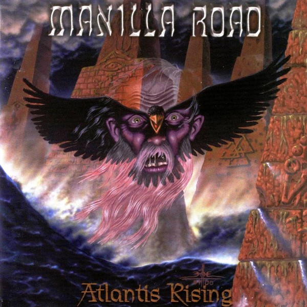 Manilla Road (2001) - Atlantis Rising